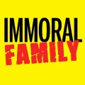 Immoral Family