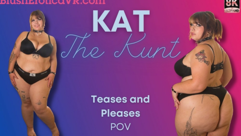 Kat The Kunt Teases In Stunning 4K Solo