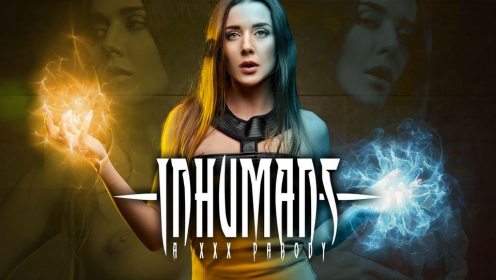 Sybil A in Inhumans XXX Parody VR Thrill