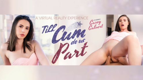 Casey Calvert Wedding Passion in Hardcore VR