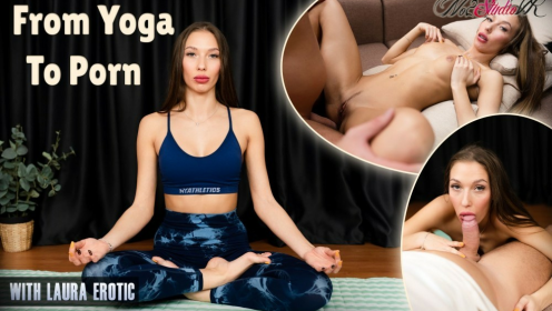 Laura Erotic - From Yoga To Porn