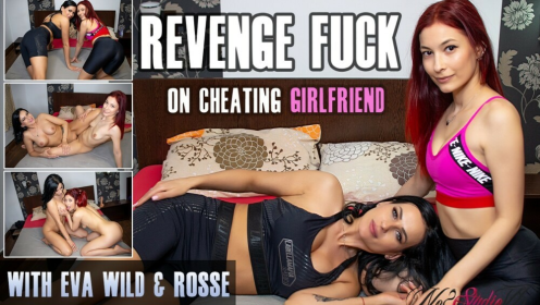 Eva Wild & Rosse: Intense Revenge Lesbian Scene