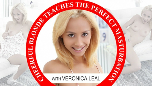Veronica Leal's Hot Solo Masturbation Guide