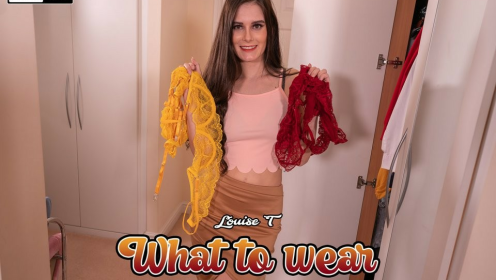What To Wear - Louise T